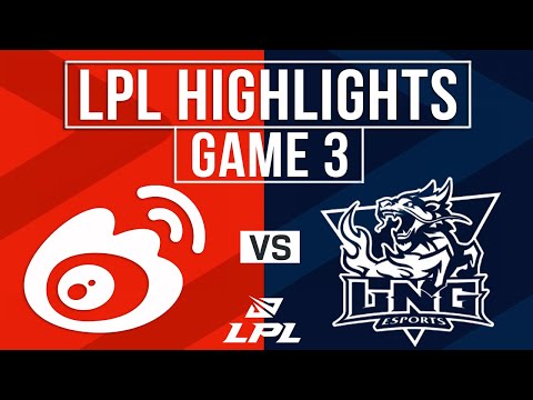 WBG vs LNG Highlights Game 3 | LPL 2024 Worlds Regional Qualifier | Weibo Gaming vs LNG Esports