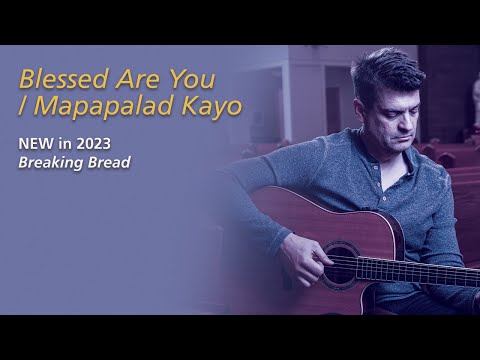 Blessed Are You/Mapapalad Kayo by Ricky Manalo CSP and Jesse Manibusan