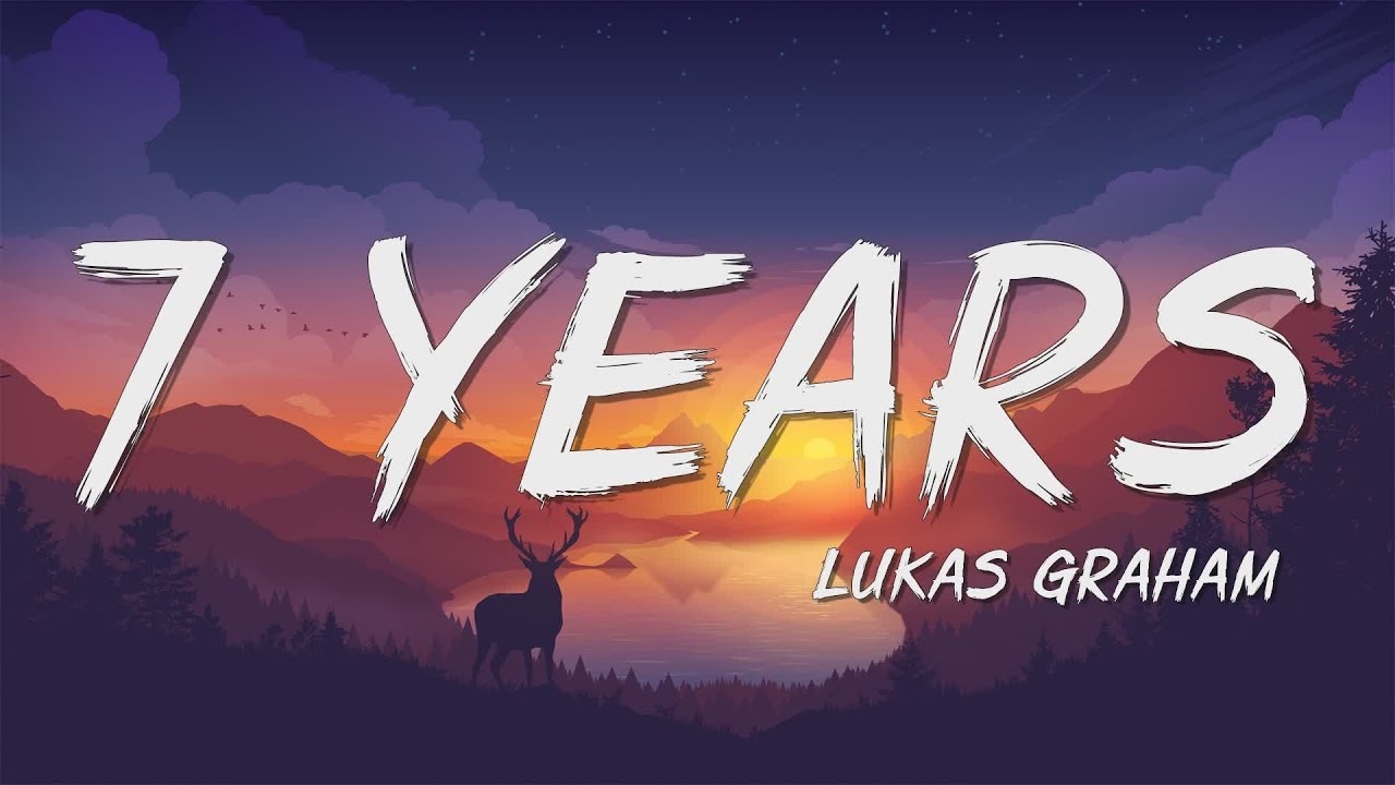 Lukas Graham - 7 Years (Lyrics) - YouTube