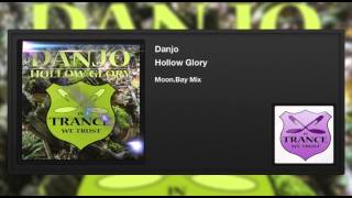 Danjo - Hollow Glory (Moon.Bay Mix)