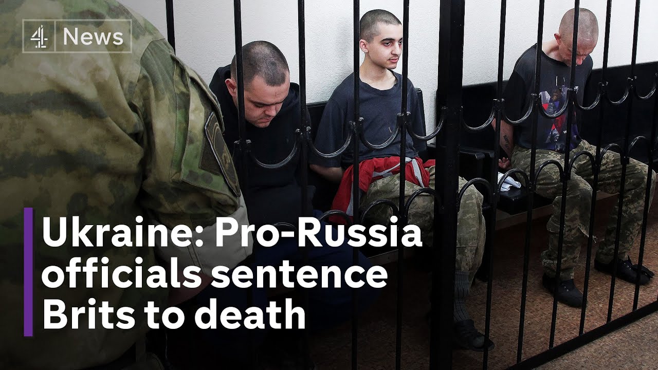 British captured by Russian forces were sentenced to death in Ukraine