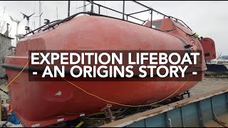 Lifeboat Conversion Ep11: 'Origins Story' of an expedition lifeboat & what needs to change [4K]