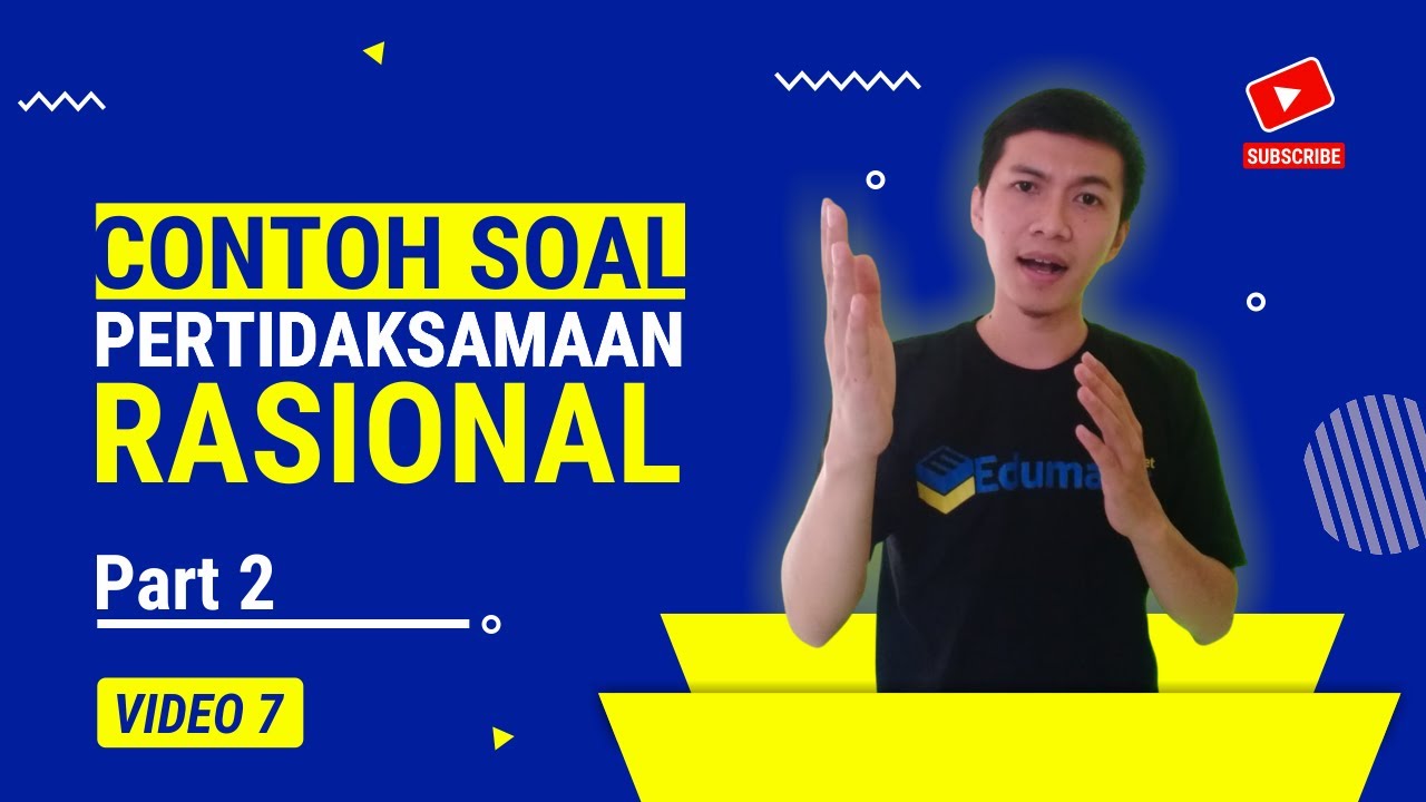 Contoh Soal Pertidaksaman Rasional - Part 2