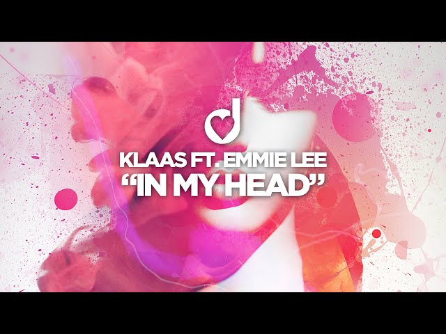 Klaas feat. Emmie Lee - In My Head