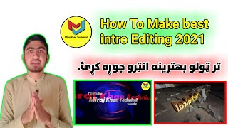 how to make best intro for youtube videos 2021 || Flixpress Remove  preview 2021 screenshot 2
