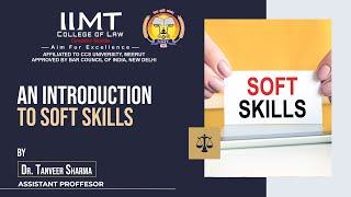 An Introduction To Soft Skills | IIMT College of Law , Greater Noida screenshot 5