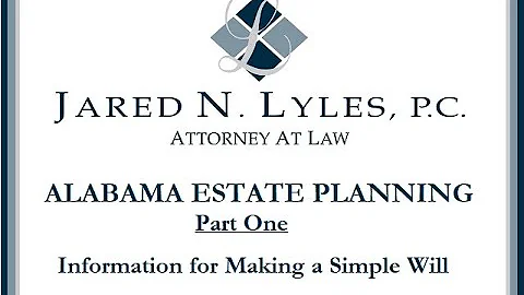 Information for Making a Simple Will in Alabama