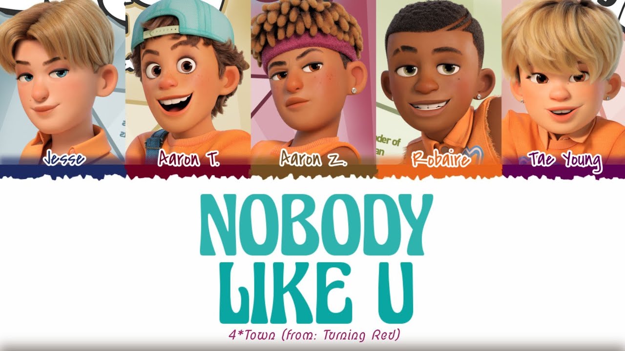 4*TOWN (From Disney and Pixar's Turning Red) - Nobody Like U (From Turning  Red) 