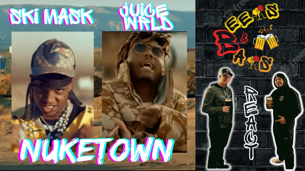 CITY BLOWN TO ASHES Ski Mask & Juice WRLD Nuketown Reaction YouTube