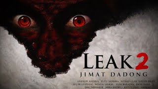 Download Lagu Film Horor Indonesia Terbaru 2025 | Leak 2: Jimat Dadong MP3