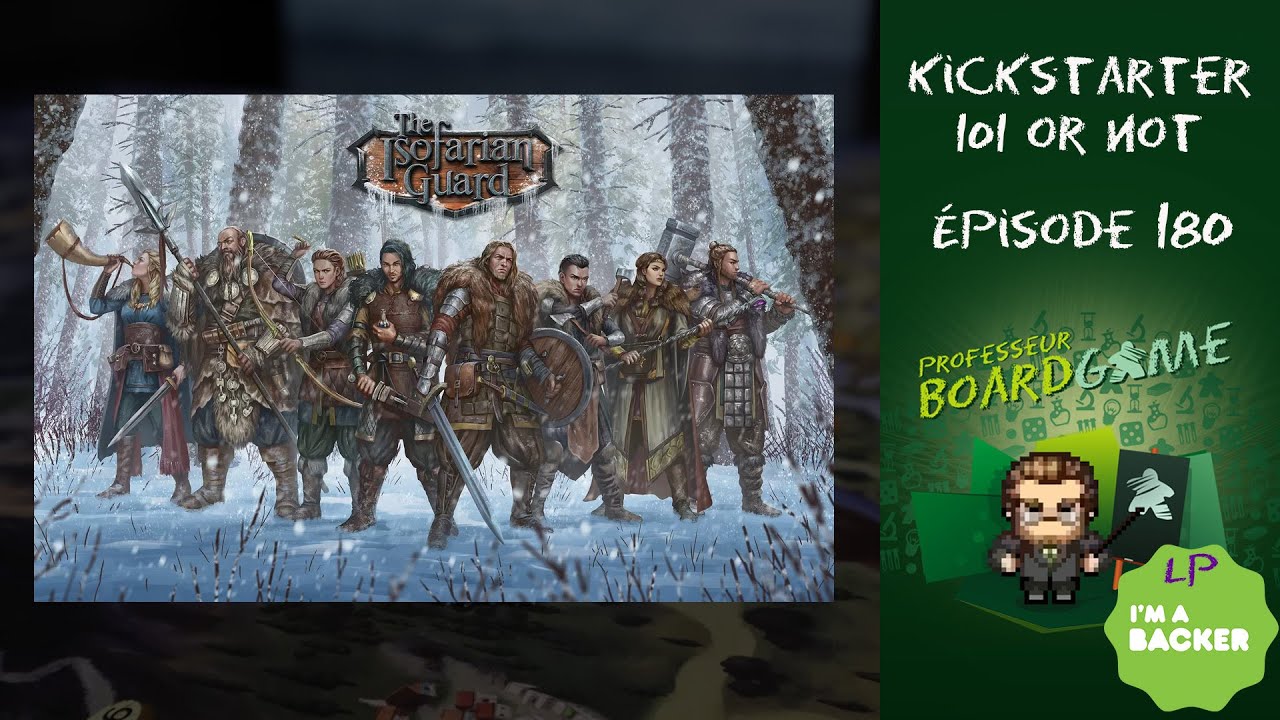 Kickstarter 101 or Not (EP180) The Isofarian Guard Règles et critique