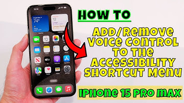 How to Add/Remove Voice Control to the Accessibility Shortcut Menu iPhone 15 Pro Max