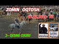 ZOMIN OQTOSH 16.02.2021- YIL ULOQ KOPKARI 3 - QISMI OXIRI