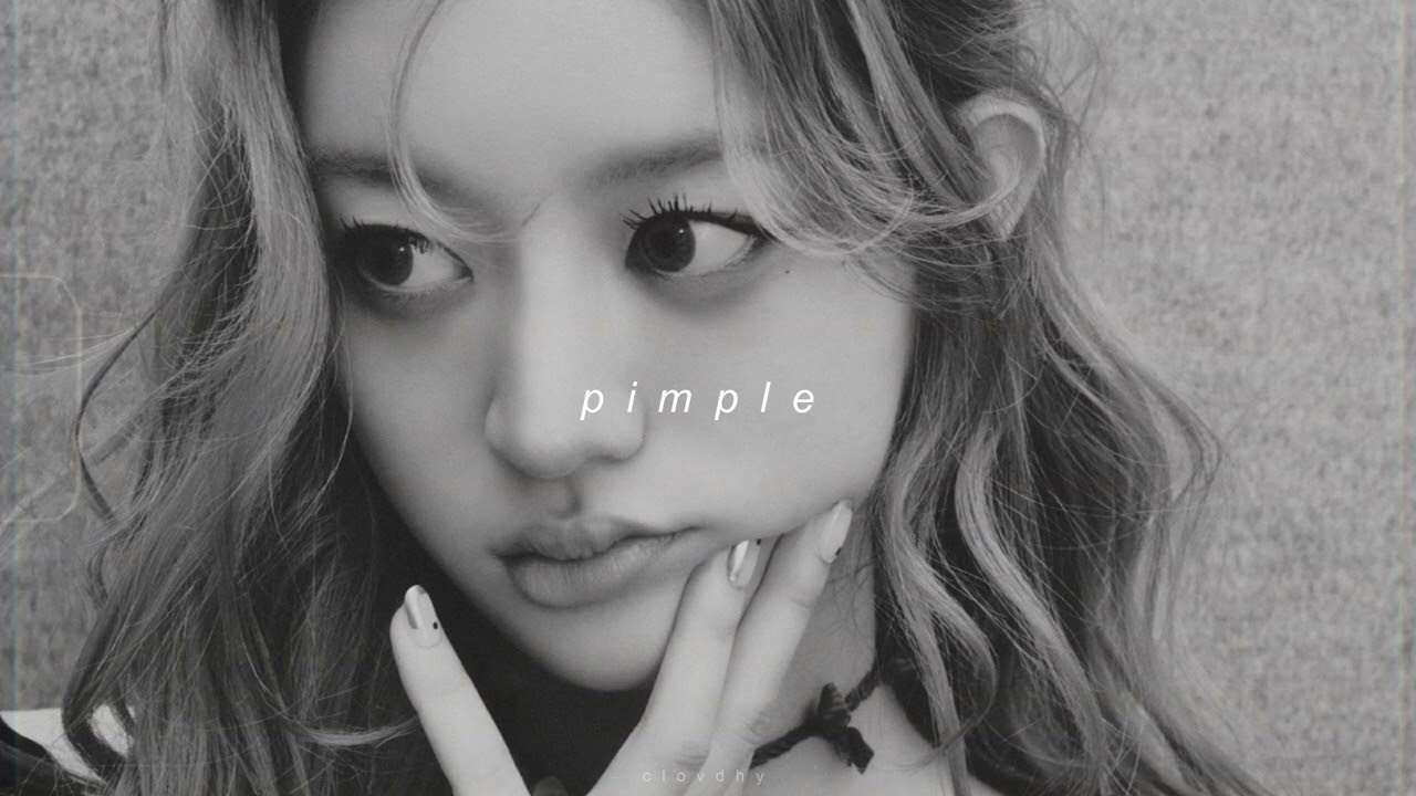 illit - pimple (slowed + reverb)