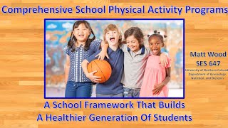 CSPAP: A School Framework That Builds A Healthier Generation Of Students