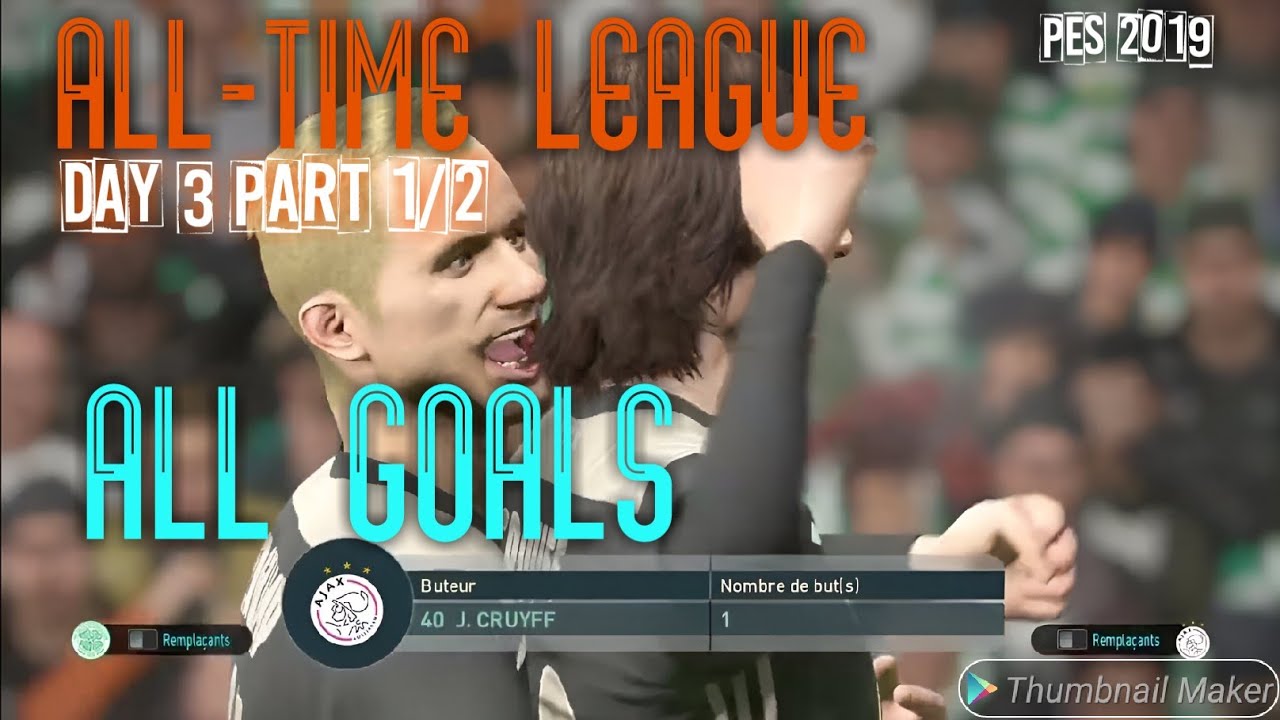 All-Time LEAGUE DAY 3- Les favoris impressionnent - PES 2019 Gameplay ...