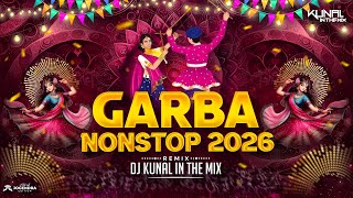 Dandiya 2026 | Marathi & Hindi | DJ Kunal In The Mix | Nonstop Garba Dj Song | Trending Songs 2025