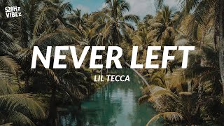 Lil Tecca - Never Left (528Hz)