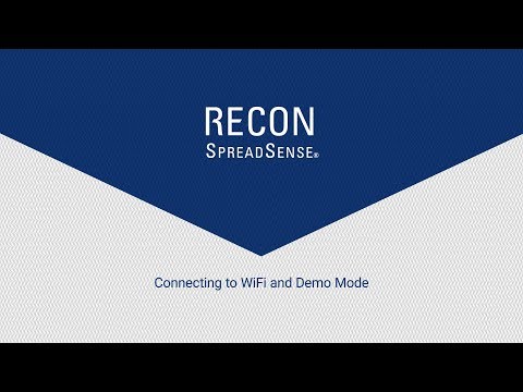 Recon SpreadSense®​ - Connecting to Wifi and Accessing Demo Mode