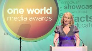 One World Media International Journalist of the Year Award 2013