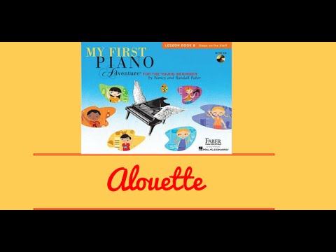 Alouette dengan duet - Piano My First Adventures 2 - Tutorial Piano online