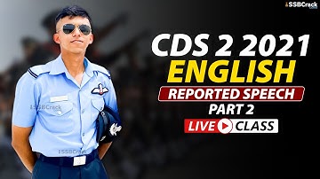 CDS 2 2021 | 500 Most Expected Questions in English | Reported Speech Live Class | Part 2