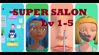 SUPER SALON LV 1-5 GAMEPLAY TREND#1 APRIL 2020 screenshot 4