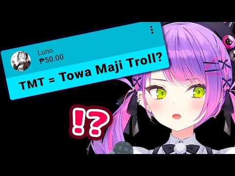 Towa Says TMT = Towa-sama Maji Troll【ENG Sub/Hololive】