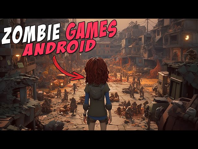 Os 15 melhores jogos de zumbi para o Android