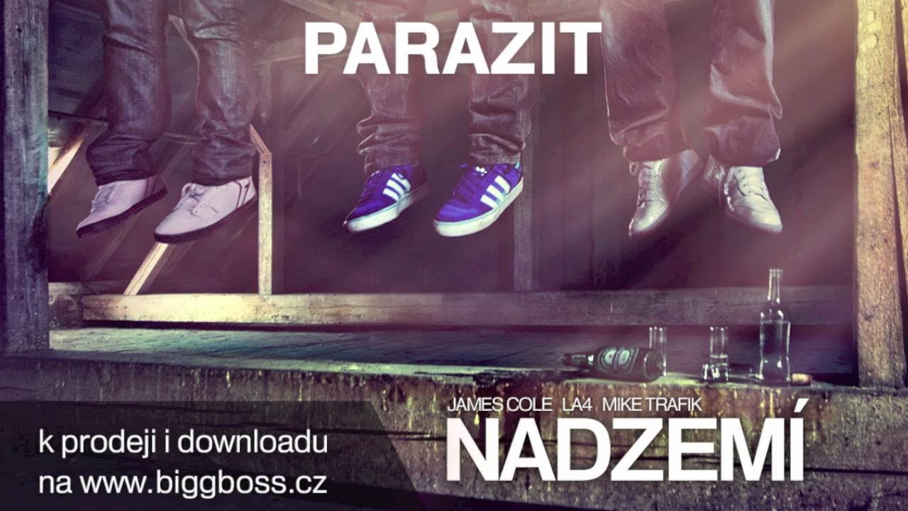 PARAZIT - NADZEMÍ EP - Mike Trafik, La4 & James Cole