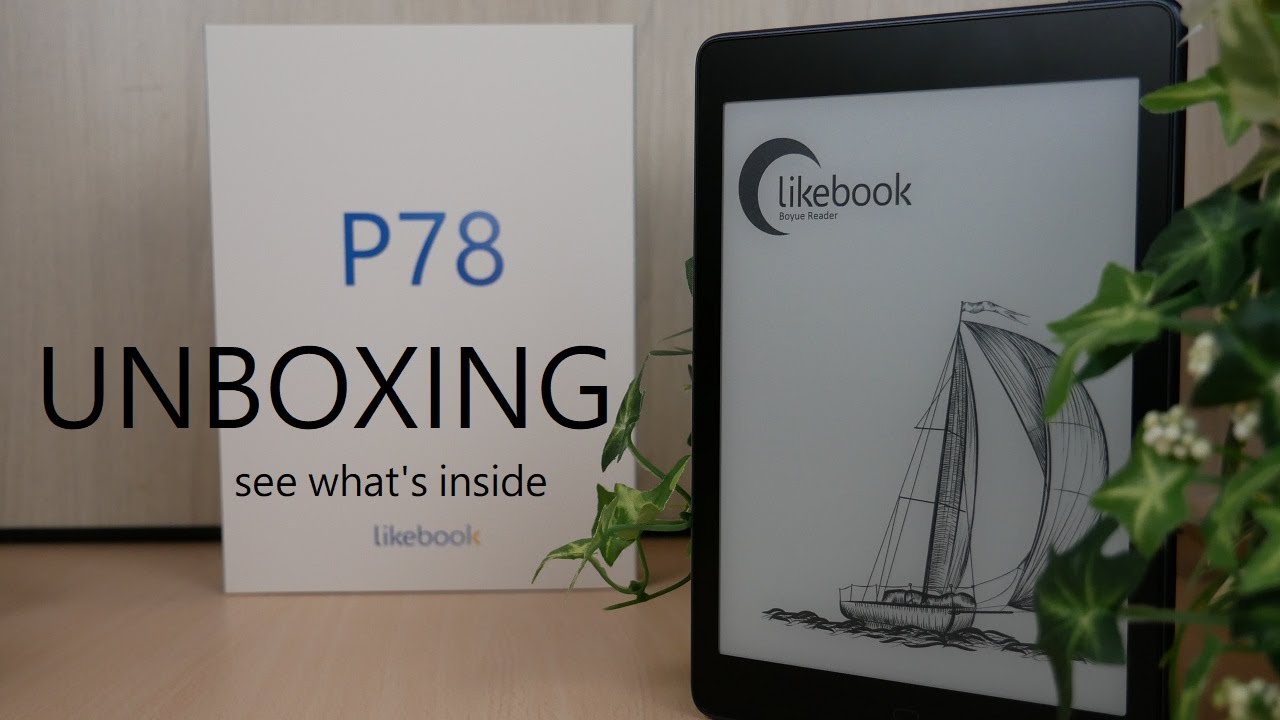 Boyue Likebook P78 E-Reader Review - Good e-Reader