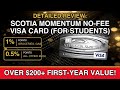 Scotia Momentum No-Fee Visa Student Review 2026: Worth It?