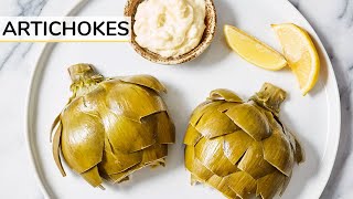 ARTICHOKE 101 | how to cook and eat artichokes