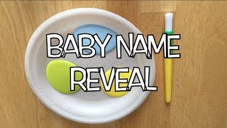 BABY NAME REVEAL
