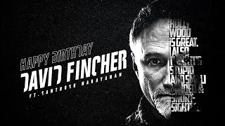 David Fincher ft.Santhosh Narayanan | Birthday edit | MixFlicks