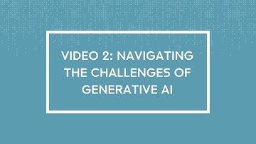 Learn21 AI Video 2: Navigating the Challenges of Generative AI