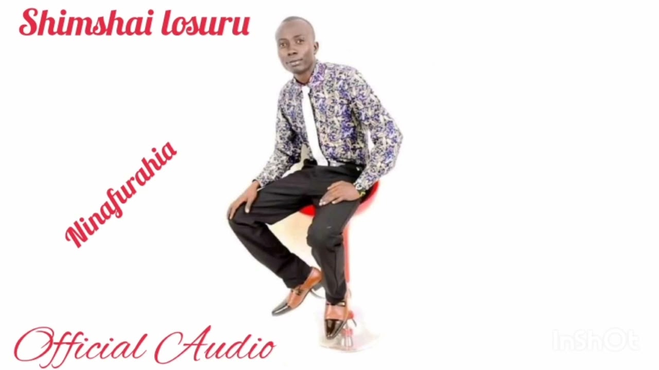 Ninafurahia is an official Audio Swahili gospel song- Shimshai Losuru.
