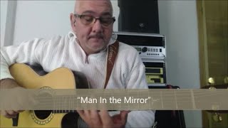 “Man In the Mirror” Michael Jackson fingerstyle by Leonardo Crenna