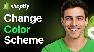 How To Change Color Scheme In Shopify | Step By Step (2026)