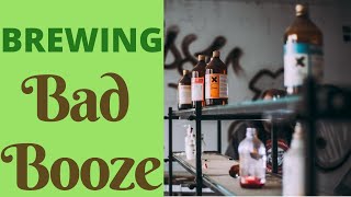 Can drinking homebrew kill you?