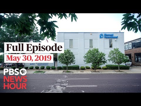 PBS NewsHour live show May 30, 2019 - PBS NewsHour live show May 30, 2019