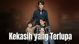 🇮🇩Kekasih yang Terlupa#drama