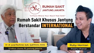 Rumah Sakit Khusus Jantung di Jakarta, Berstandar Internasional Terdepan di Indonesia.