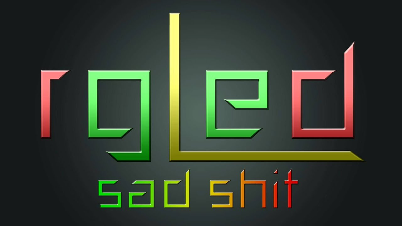 rgLed - Sad Shit [Electro House]