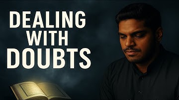 How to Overcome Doubts About Faith | Ustadh Hisham Abu Yusuf