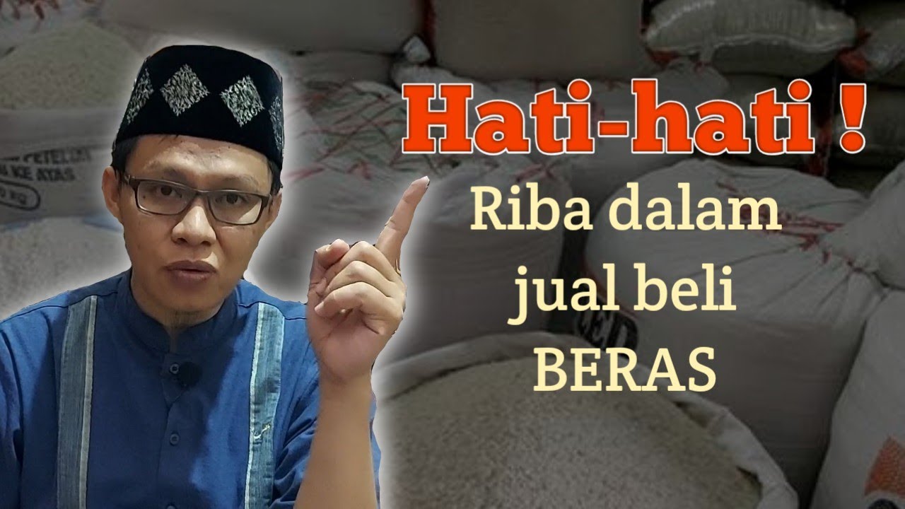 Riba Dalam Jual Beli Beras
