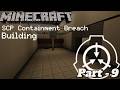 Building SCP-CB in Minecraft - Part 9