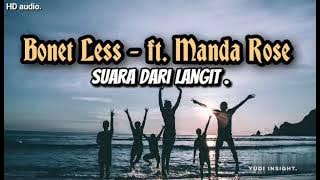 Bonet Less - Suara dari langit ft. Manda Rose (Audio HD & lirik musik)