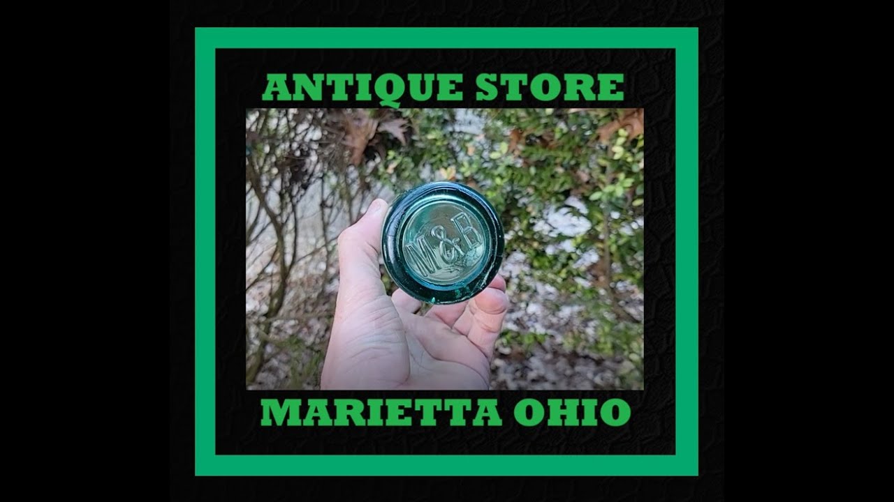 Antique Store Picking - Malta Ohio Soda Bottle - Vintage Marbles - American Pickers - Thrifting -
