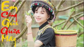 Video thumbnail of "EM CÕNG GÙI GIỮA MÂY | NS TRẦN QUẾ SƠN |Nhạc trữ tình- quê hương"